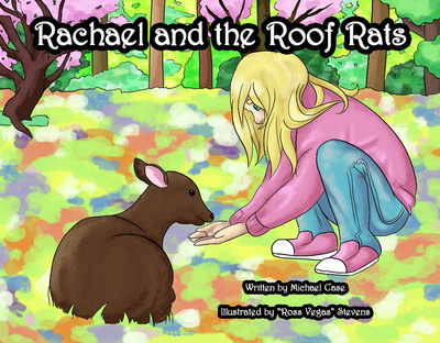 Rachael and the Roof Rats